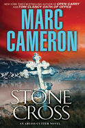 Stone Cross: An Action-Packed Crime Thriller