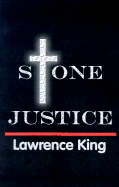 Stone Justice: Casting the Last Stone