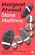 Stone Mattress: Nine Wicked Tales
