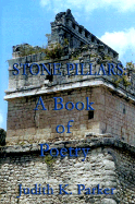 Stone Pillars: A Book of Poetry