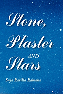 Stone, Plaster and Stars