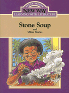 Stone Soup: And Other Stories