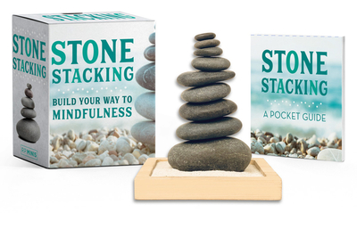 Stone Stacking: Build Your Way to Mindfulness - Kopaczewski, Christine