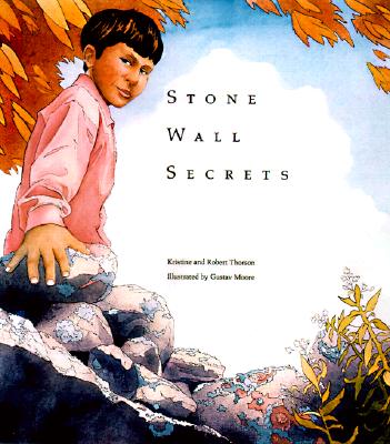 Stone Wall Secrets - Thorson, Kristine, and Thorson, Robert