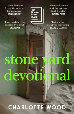 Stone Yard Devotional: Shortlisted for the Booker Prize 2024 - Wood, Charlotte