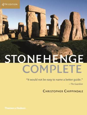 Stonehenge Complete - Chippindale, Christopher