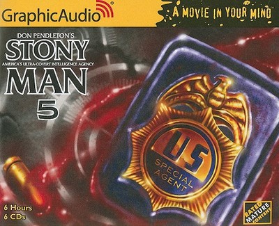 Stony Man 5: America's Ultra-Covert Intelligence Agency - Pendleton, Don, and Smith, Dan (Director), and Aselford, Terence (Performed by)
