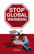 Stop Global Warming, Second Edition: The Solution Is You!