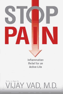 Stop Pain: Inflammation Relief for an Active Life