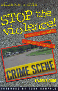 Stop the Violence!: Educating Ourselves to Protect Our Youth - Morris, Wilda K W, and Campolo, Tony (Foreword by)