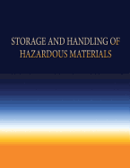 Storage and Handling of Hazardous Materials