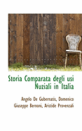 Storia Comparata Degli Usi Nuziali in Italia