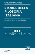 Storia Della Filosofia Italiana Dalle Origini Al XV Secolo