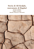 Storia di Al? Kodjah, mercatante di Bagdad