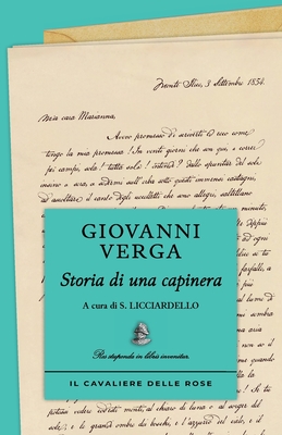 Storia di una capinera - Verga, Giovanni, and Licciardello, Silvia (Editor)