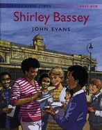 Storiau Hanes Cymru: Shirley Bassey