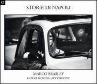 Storie di Napoli - Accordone; Marco Beasley (vocals); Roberta Alloisio (vocals); Guido Morini (conductor)