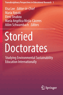 Storied Doctorates: Studying Environmental Sustainability Education Internationally