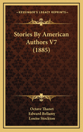 Stories by American Authors V7 (1885)