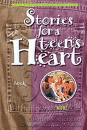 Stories for a Teen's Heart, Book 3
