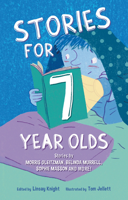 Stories For Seven Year Olds - Knight, Linsay