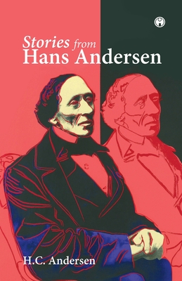 Stories from Hans Andersen - Andersen, H C