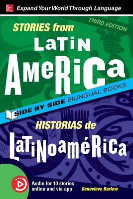 Stories from Latin America / Historias de Latinoam???rica, Premium Third Edition - Barlow, Genevieve