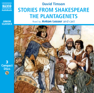 Stories from Shakespeare: The Plantagenets