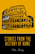 Stories from the History of Rome