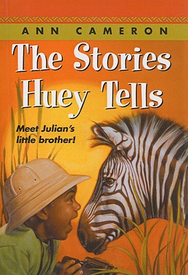 Stories Huey Tells - Cameron, Ann