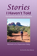 Stories I Haven't Told
