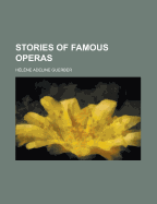 Stories of Famous Operas