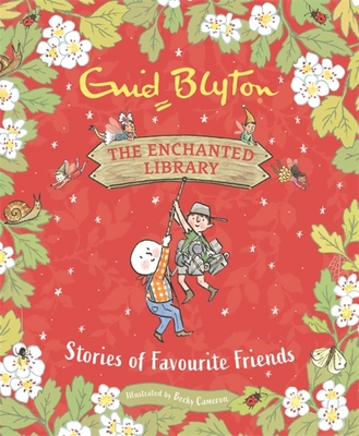 Stories of Favourite Friends - Blyton, Enid