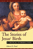 Stories of Jesus' Birth: A Critical Introduction