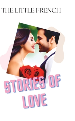 Stories of Love - French, The Little