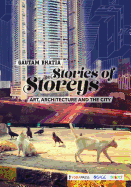 Stories of Storeys: Art, Architecture and the City