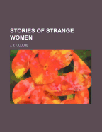 Stories of Strange Women