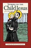 Stories of the Child Jesus: From Many Lands - Lutz, A Fowler