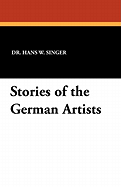 Stories of the German artists