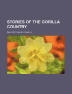 Stories of the Gorilla Country