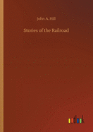 Stories of the Railroad