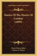 Stories of the Streets of London (1899)