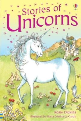 Stories of Unicorns - Dickins, Rosie