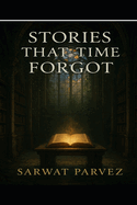 Stories That Time Forgot: Short Stories Series