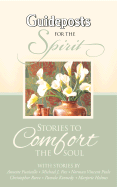 Stories to Comfort the Soul