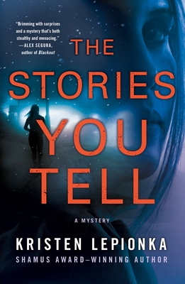 Stories You Tell - Lepionka, Kristen