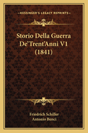 Storio Della Guerra de'Trent'anni V1 (1841)