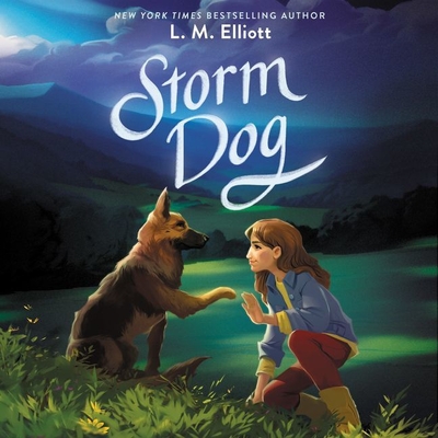 Storm Dog - Elliott, L M, and Littrell, Katherine (Read by)