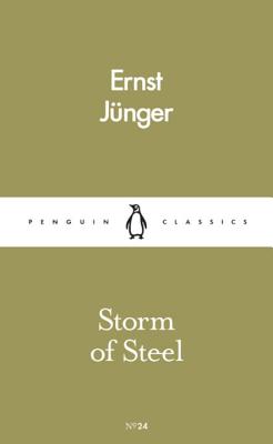 Storm of Steel - Junger, Ernst