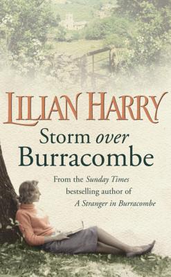 Storm Over Burracombe - Harry, Lilian